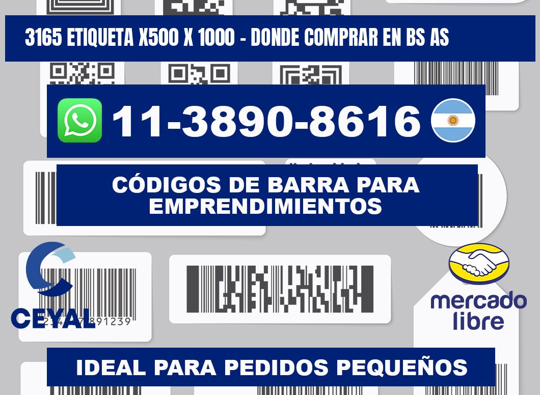 3165 etiqueta x500 x 1000 - Donde Comprar en bs as