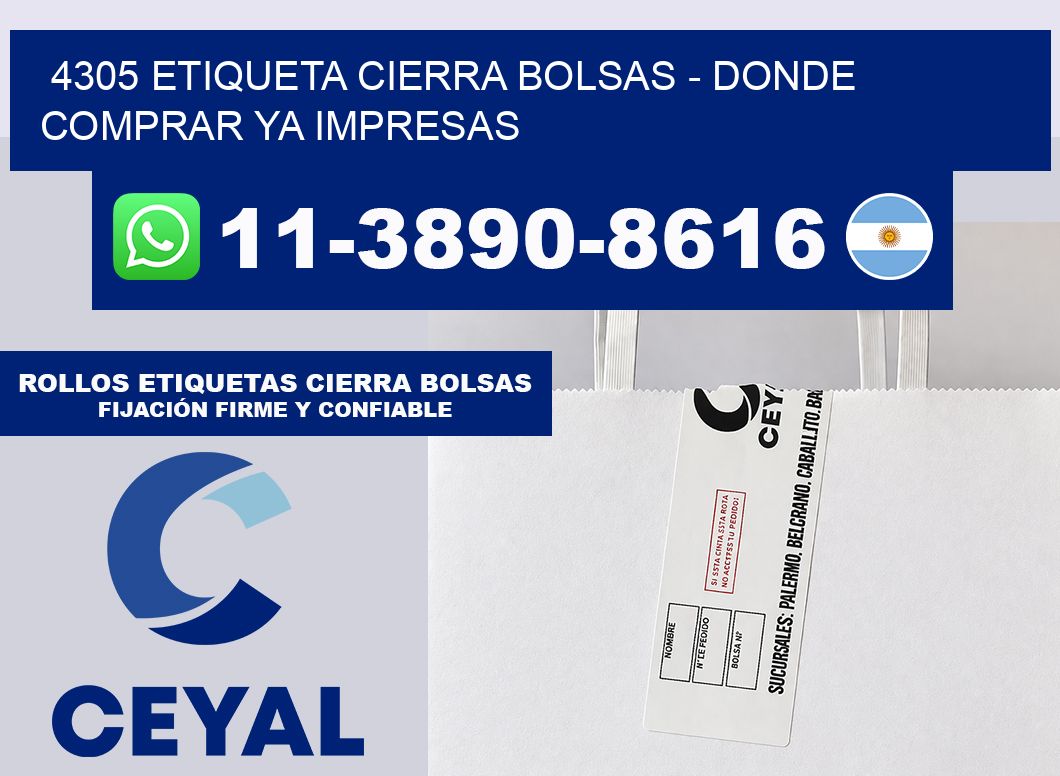 4305 etiqueta Cierra Bolsas – Donde Comprar ya impresas