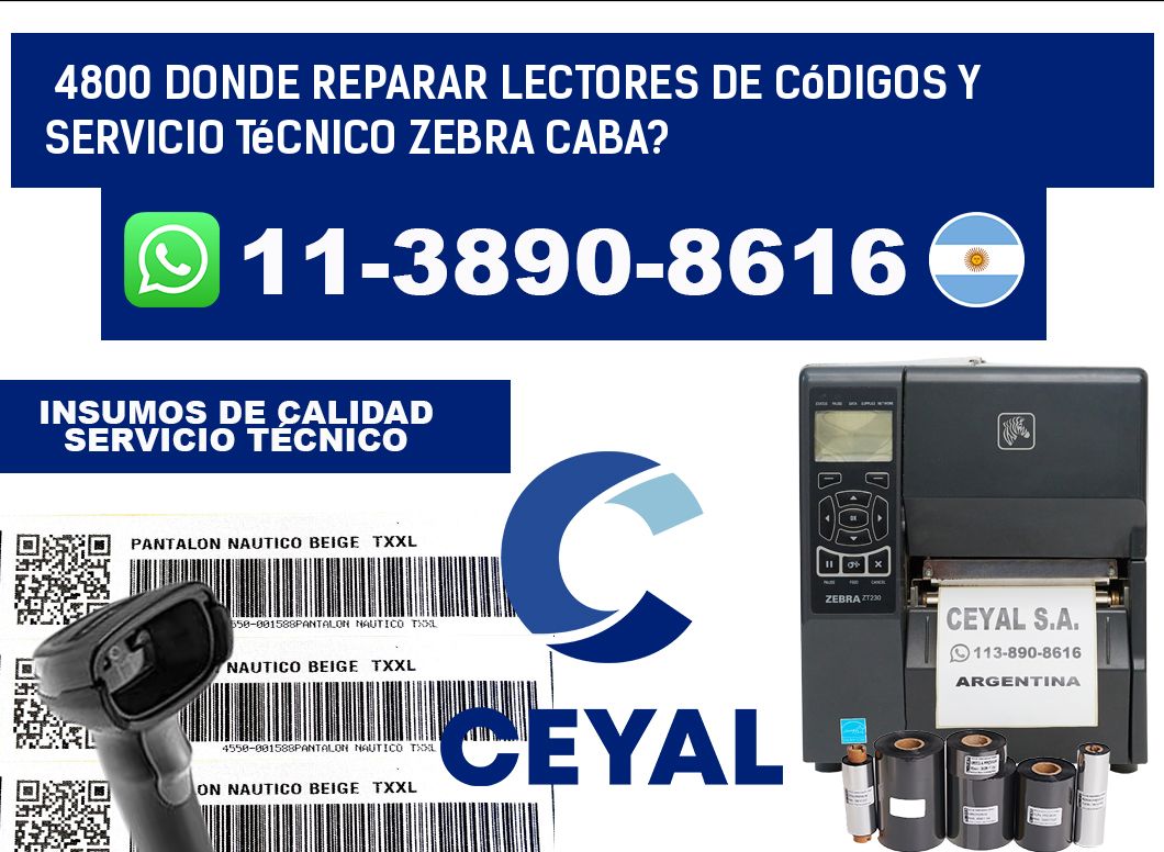 4800 donde reparar Lectores de Códigos y Servicio Técnico zebra Caba?
