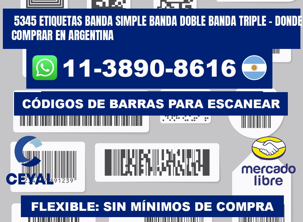 5345 etiquetas banda simple banda doble banda triple - Donde Comprar en Argentina