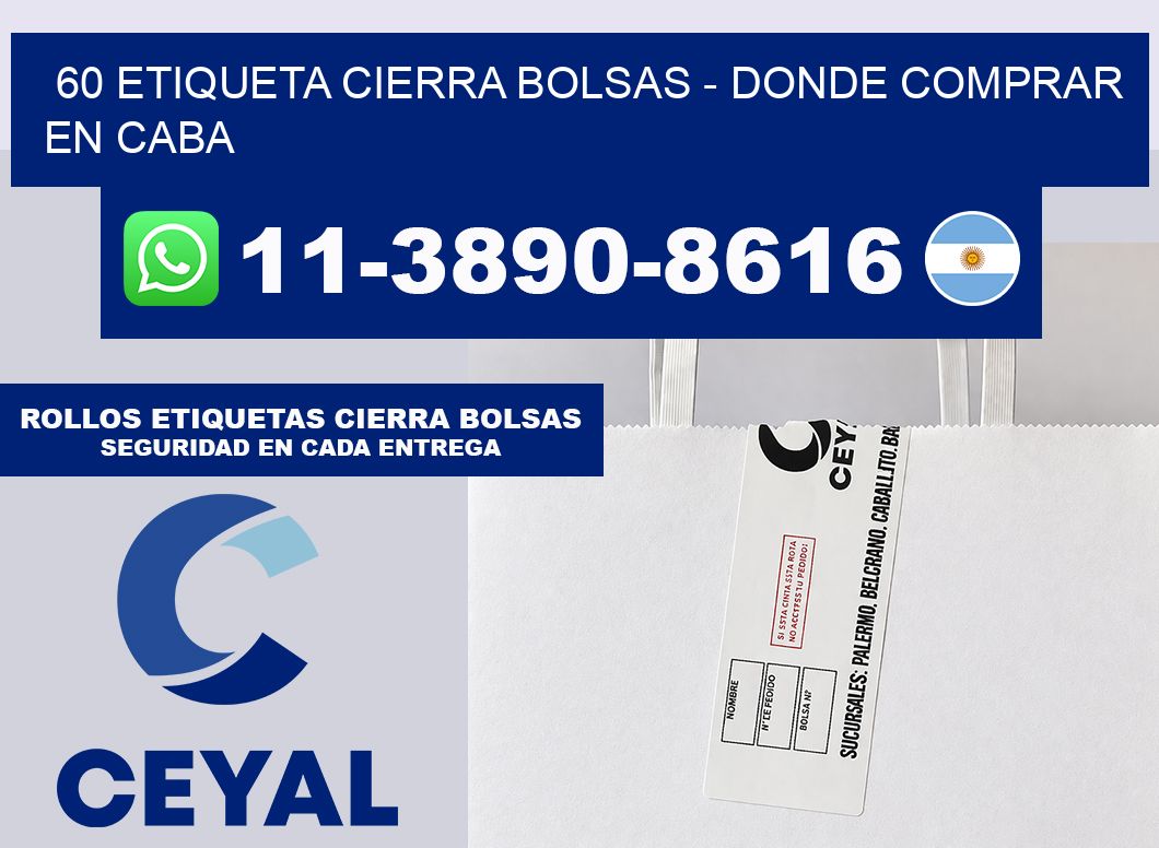 60 etiqueta Cierra Bolsas – Donde Comprar en Caba