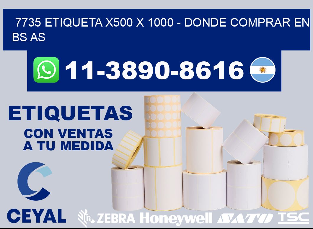 7735 etiqueta x500 x 1000 - Donde Comprar en bs as
