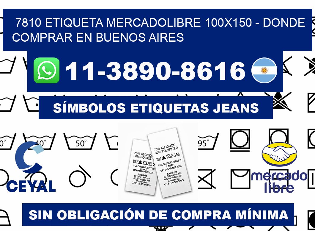 7810 etiqueta MercadoLibre 100x150 - Donde Comprar en Buenos Aires