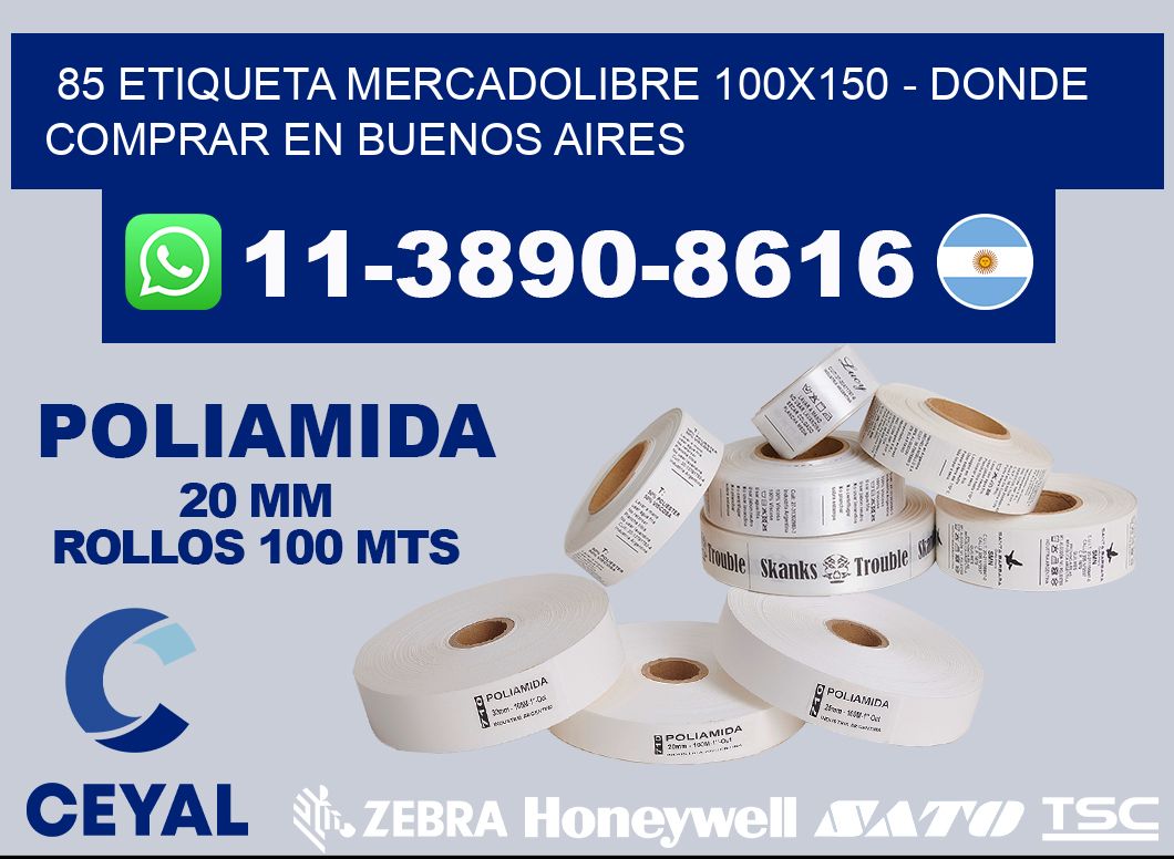 85 etiqueta MercadoLibre 100x150 - Donde Comprar en Buenos Aires