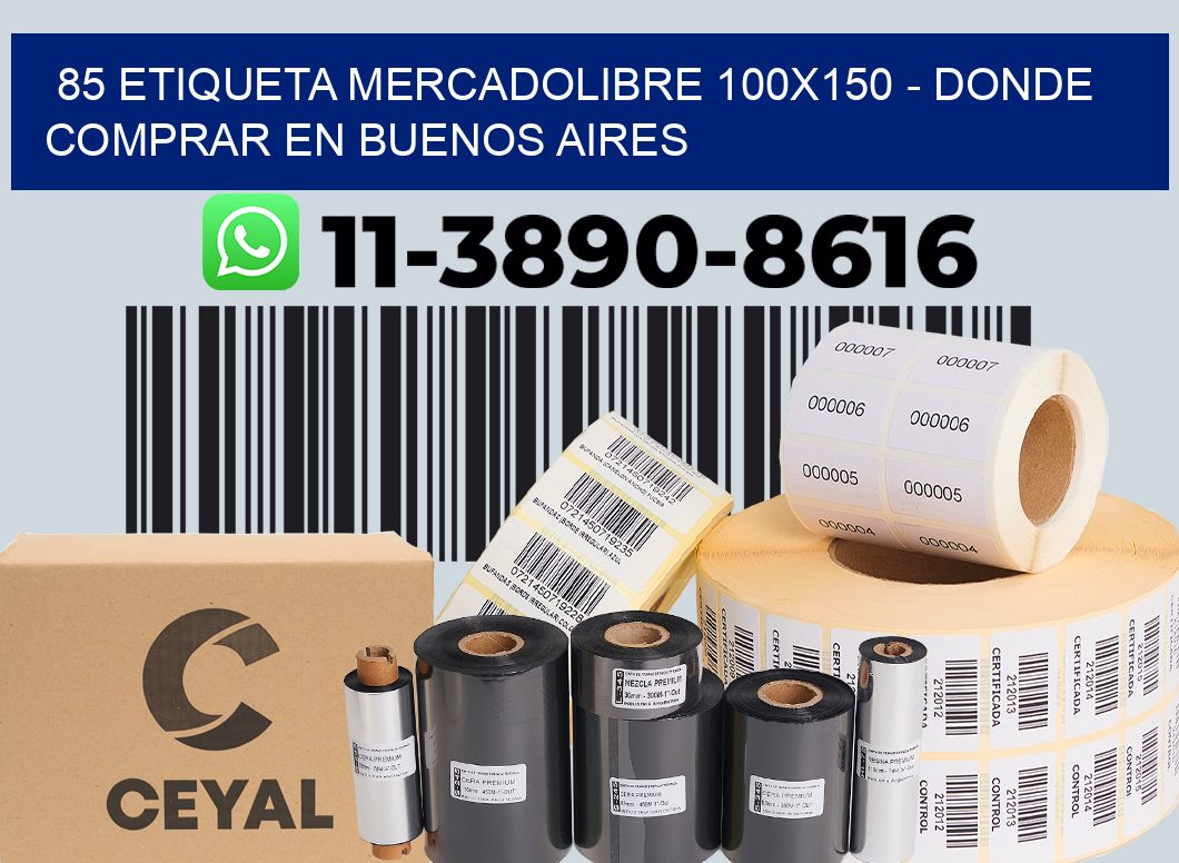 85 etiqueta MercadoLibre 100x150 - Donde Comprar en Buenos Aires