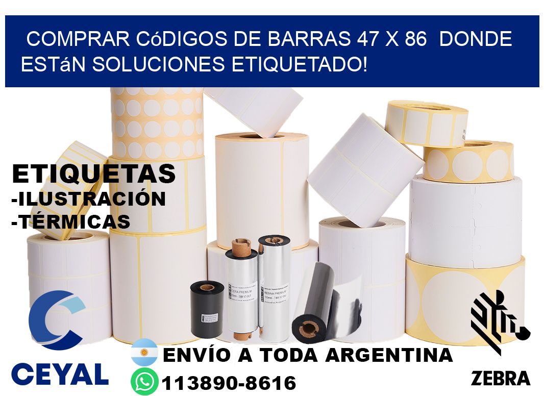 Comprar códigos de barras 47 x 86 donde están soluciones etiquetado!
