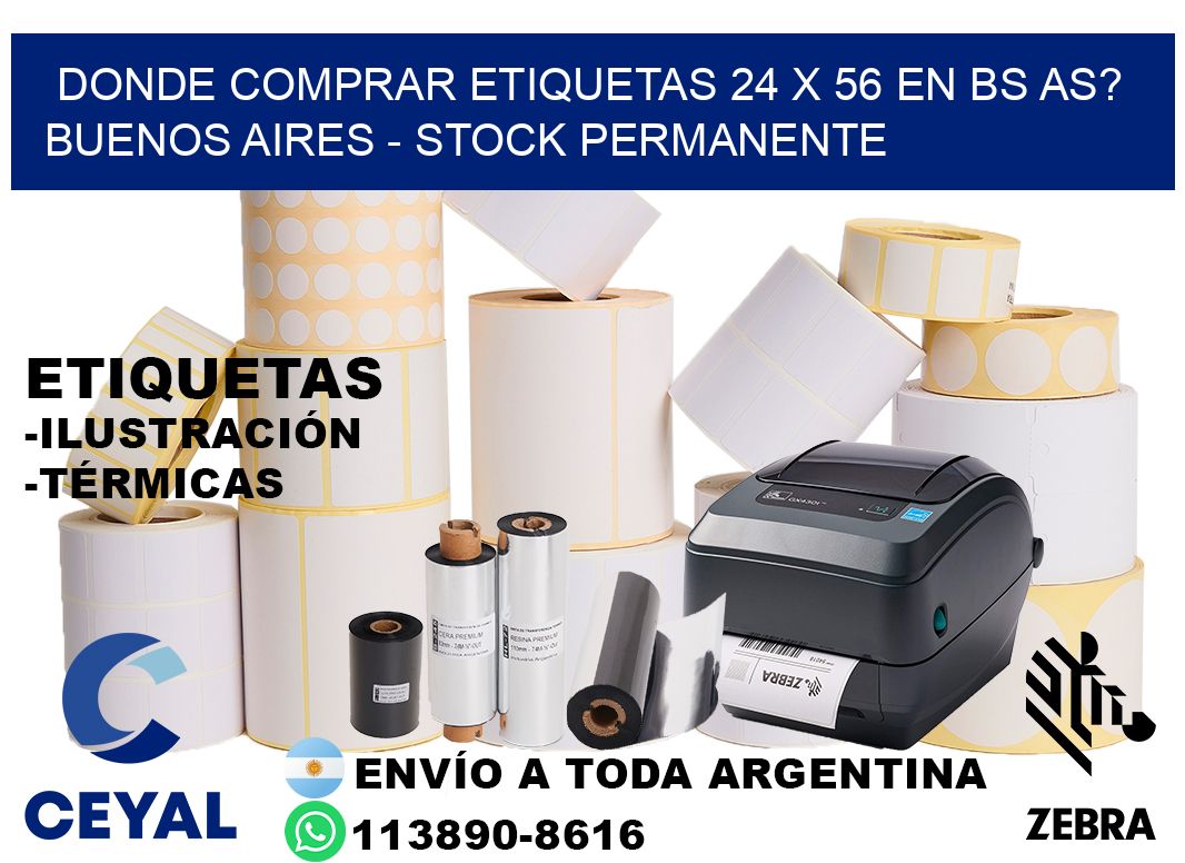 Donde Comprar etiquetas 24 x 56 en BS AS? Buenos Aires - Stock permanente