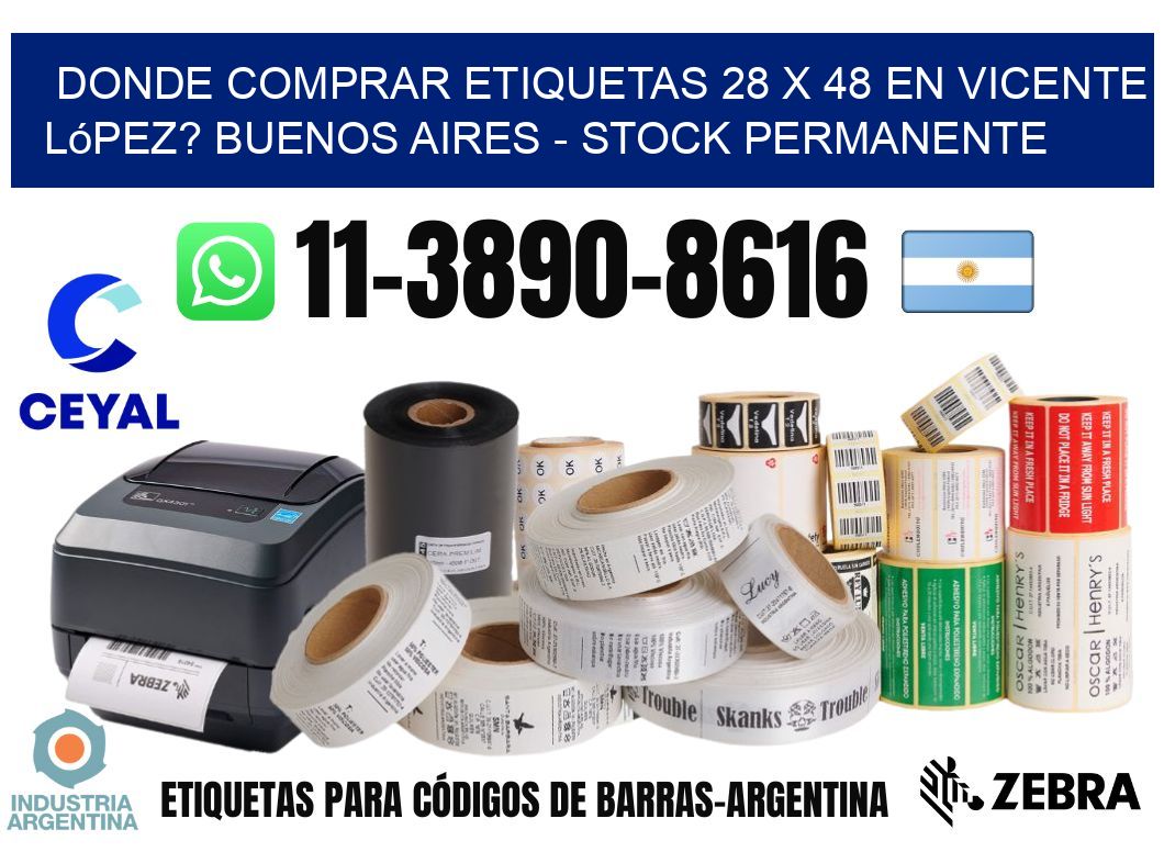 Donde Comprar etiquetas 28 x 48 en Vicente López? Buenos Aires - Stock permanente