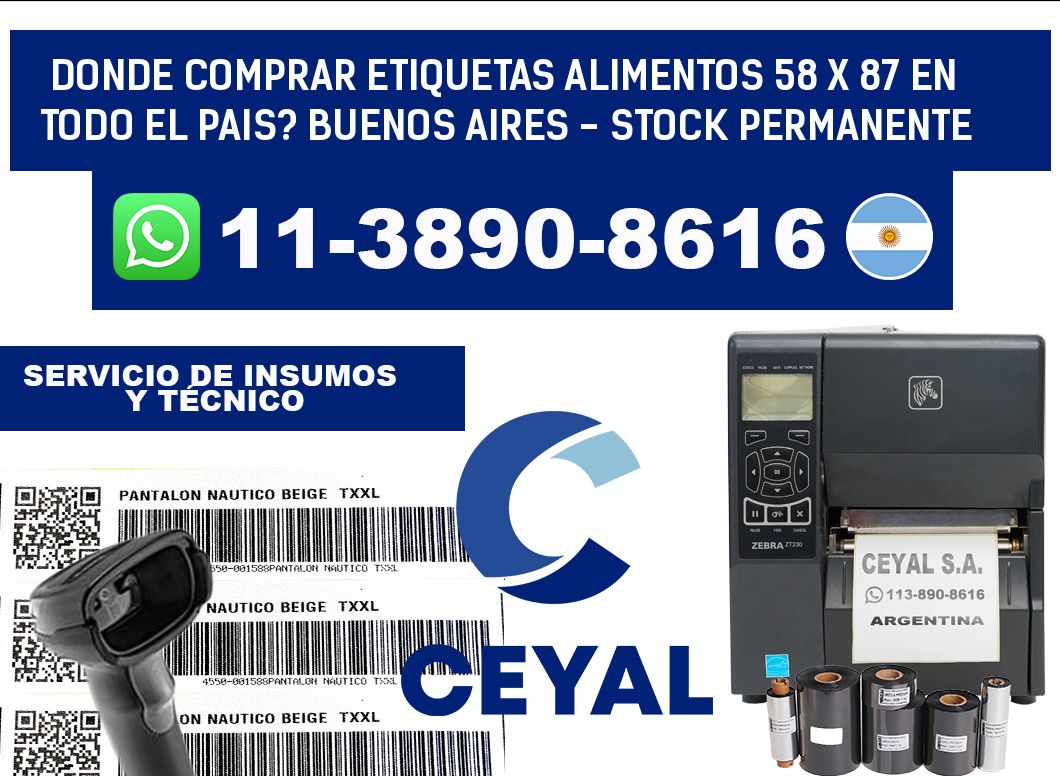 Donde Comprar etiquetas alimentos 58 x 87 en TODO EL PAIS? Buenos Aires - Stock permanente