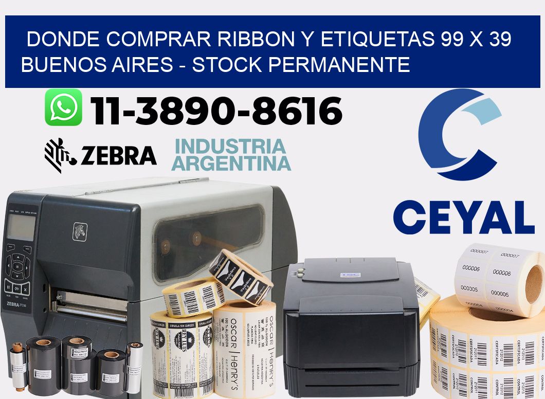 Donde Comprar ribbon y etiquetas 99 x 39 Buenos Aires - Stock permanente