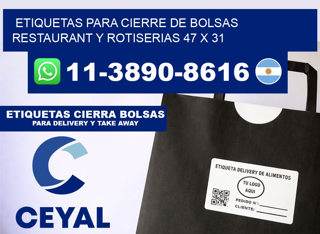 ETIQUETAS PARA CIERRE DE BOLSAS RESTAURANT Y ROTISERIAS 47 x 31