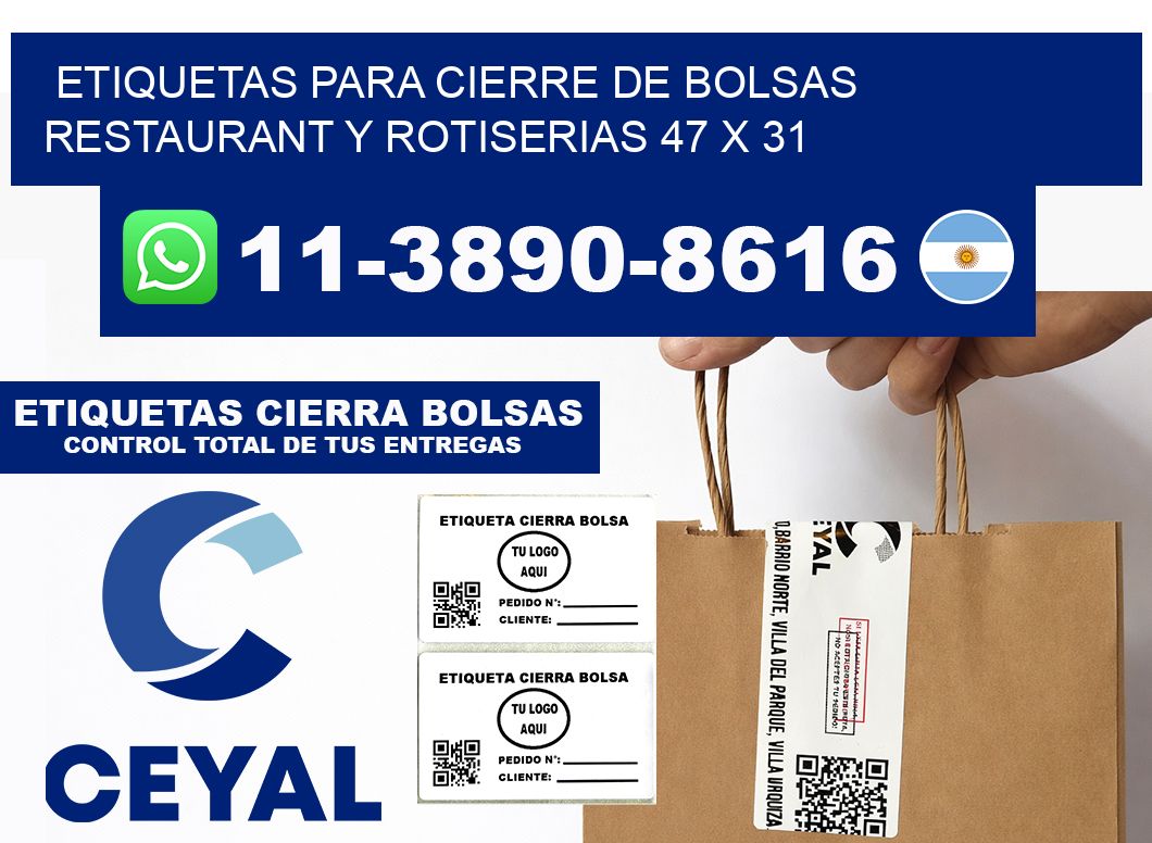 ETIQUETAS PARA CIERRE DE BOLSAS RESTAURANT Y ROTISERIAS 47 x 31
