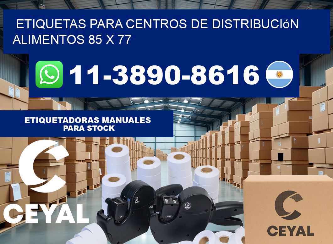 Etiquetas para centros de distribución alimentos 85 x 77