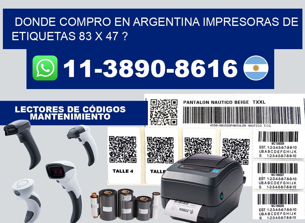 donde compro en argentina impresoras de etiquetas 83 x 47 ?