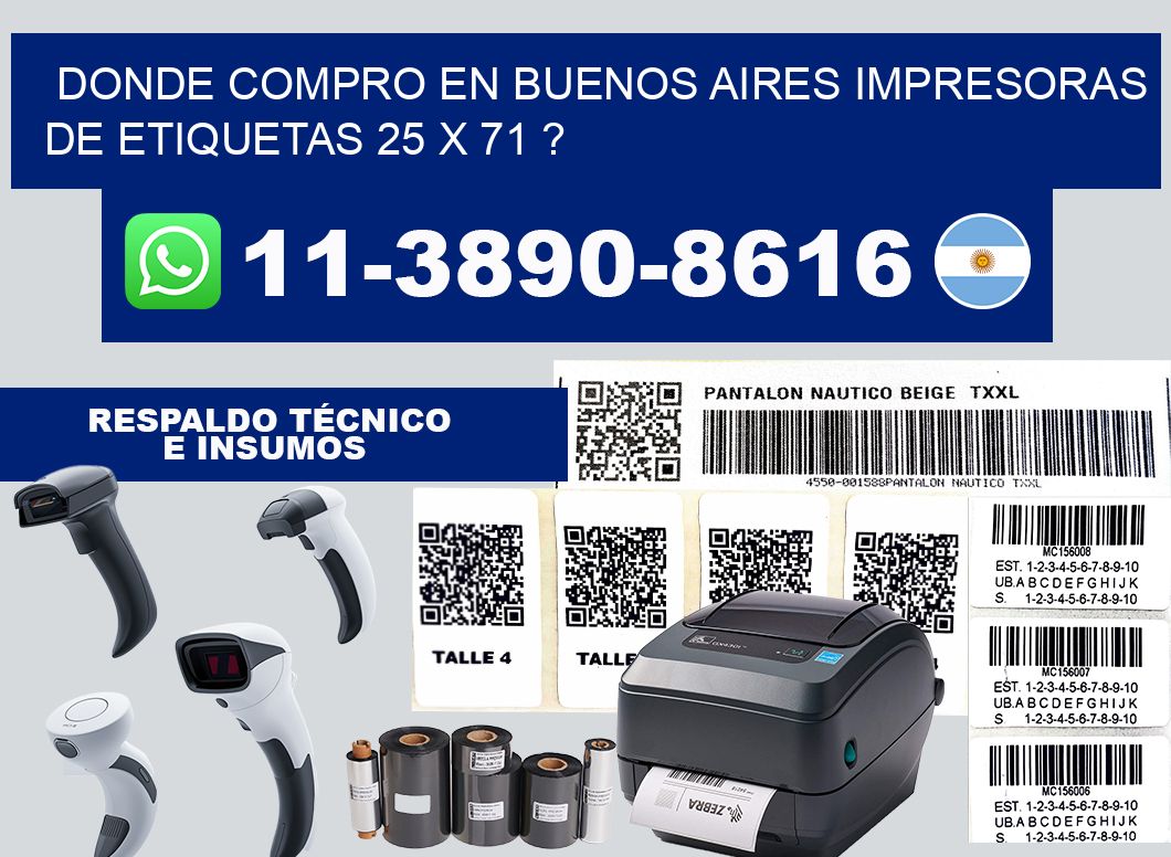 donde compro en buenos aires impresoras de etiquetas 25 x 71 ?