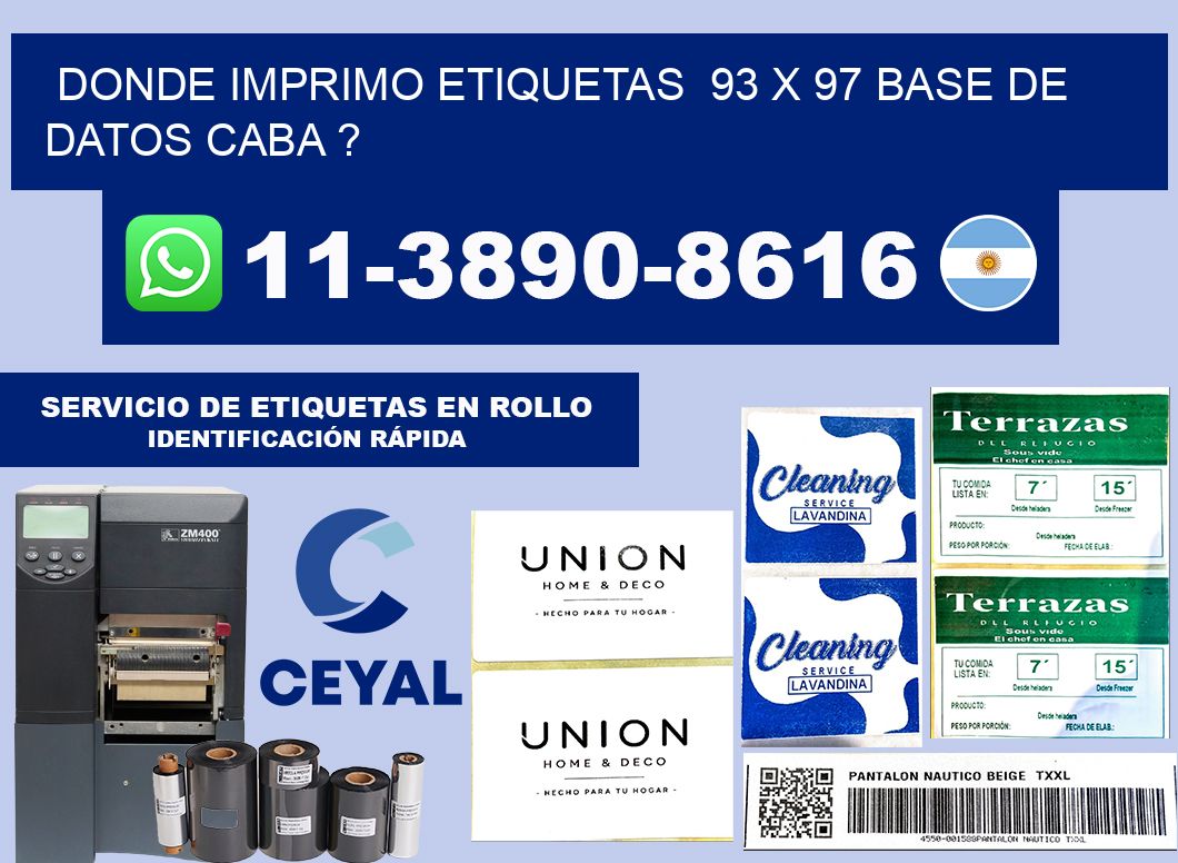 donde imprimo etiquetas 93 x 97 base de datos CABA ?