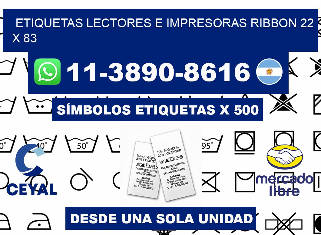 etiquetas lectores e impresoras ribbon 22 x 83