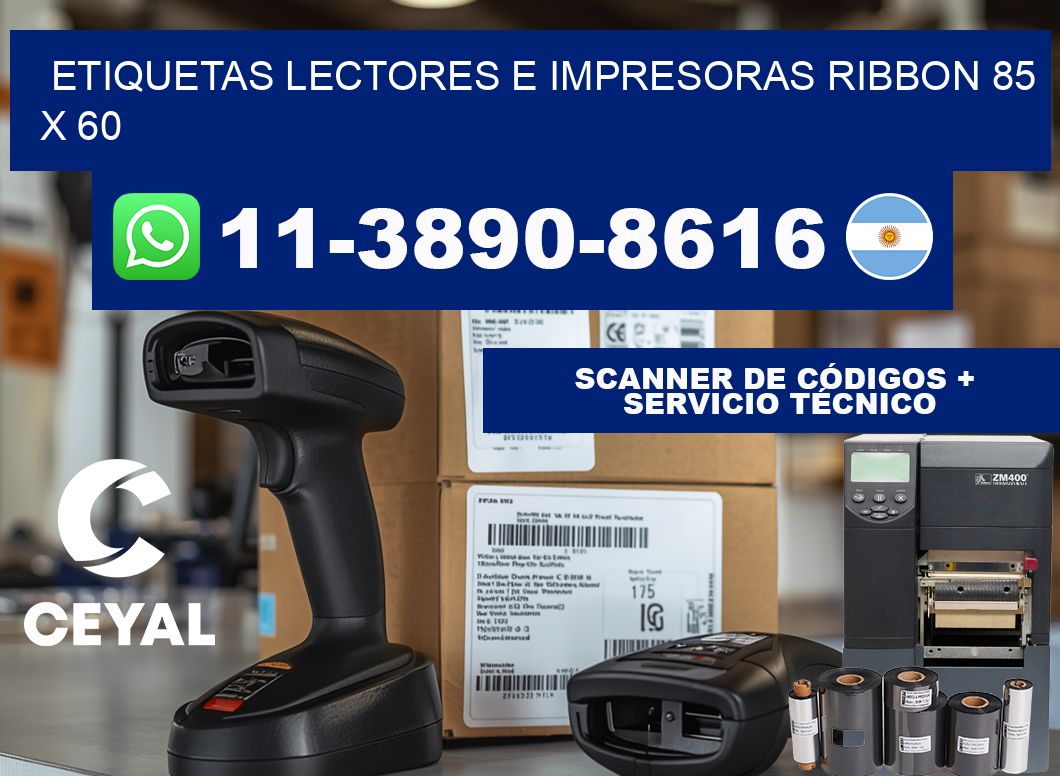 etiquetas lectores e impresoras ribbon 85 x 60