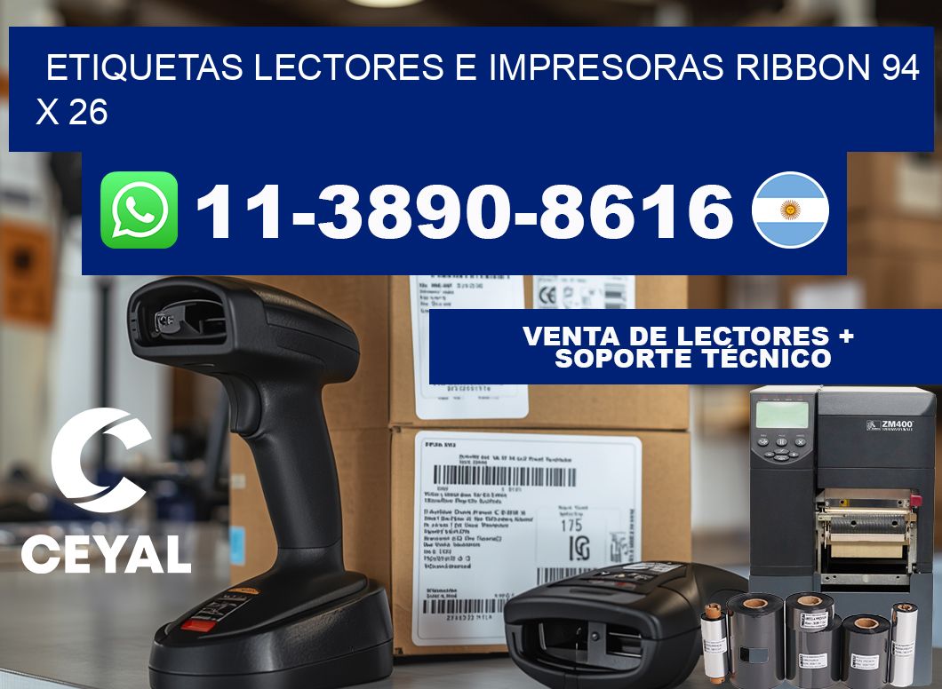 etiquetas lectores e impresoras ribbon 94 x 26