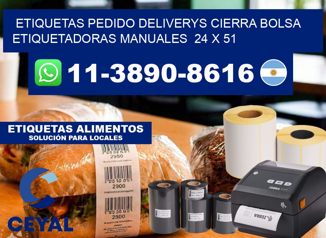 etiquetas pedido deliverys cierra bolsa  Etiquetadoras Manuales  24 x 51