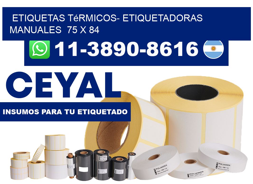 etiquetas térmicos- Etiquetadoras Manuales  75 x 84