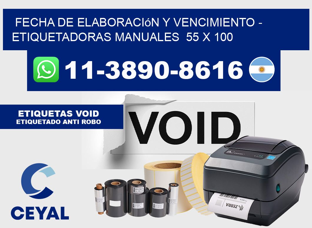 fecha de elaboración y vencimiento - Etiquetadoras Manuales  55 x 100