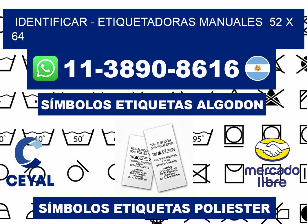 identificar - Etiquetadoras Manuales 52 x 64