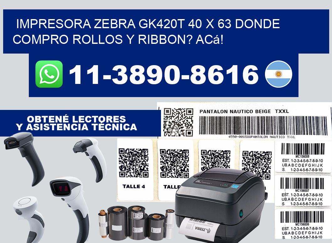 impresora zebra gk420t 40 x 63 Donde compro rollos y ribbon? Acá!