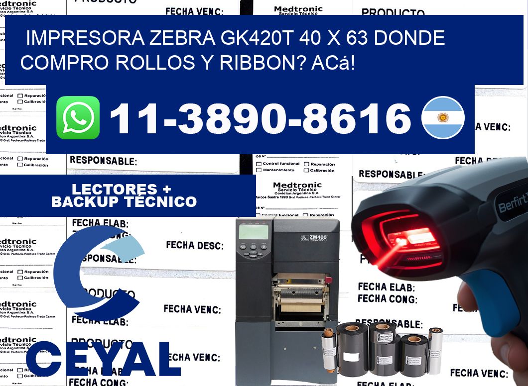 impresora zebra gk420t 40 x 63 Donde compro rollos y ribbon? Acá!