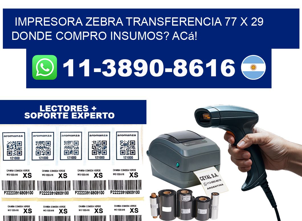 impresora zebra transferencia 77 x 29 Donde compro insumos? Acá!