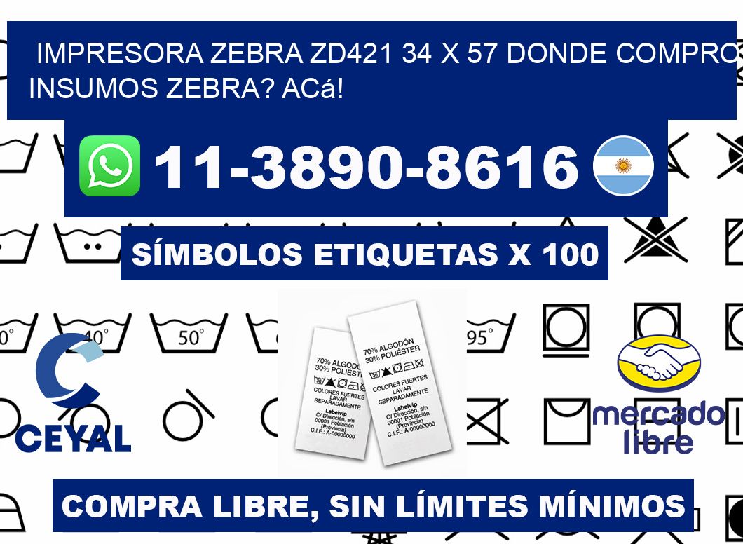 impresora zebra zd421 34 x 57 Donde compro insumos zebra? Acá!