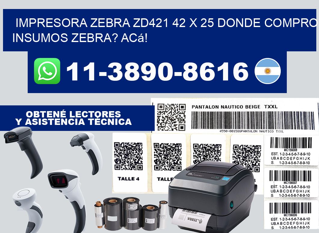 impresora zebra zd421 42 x 25 Donde compro insumos zebra? Acá!