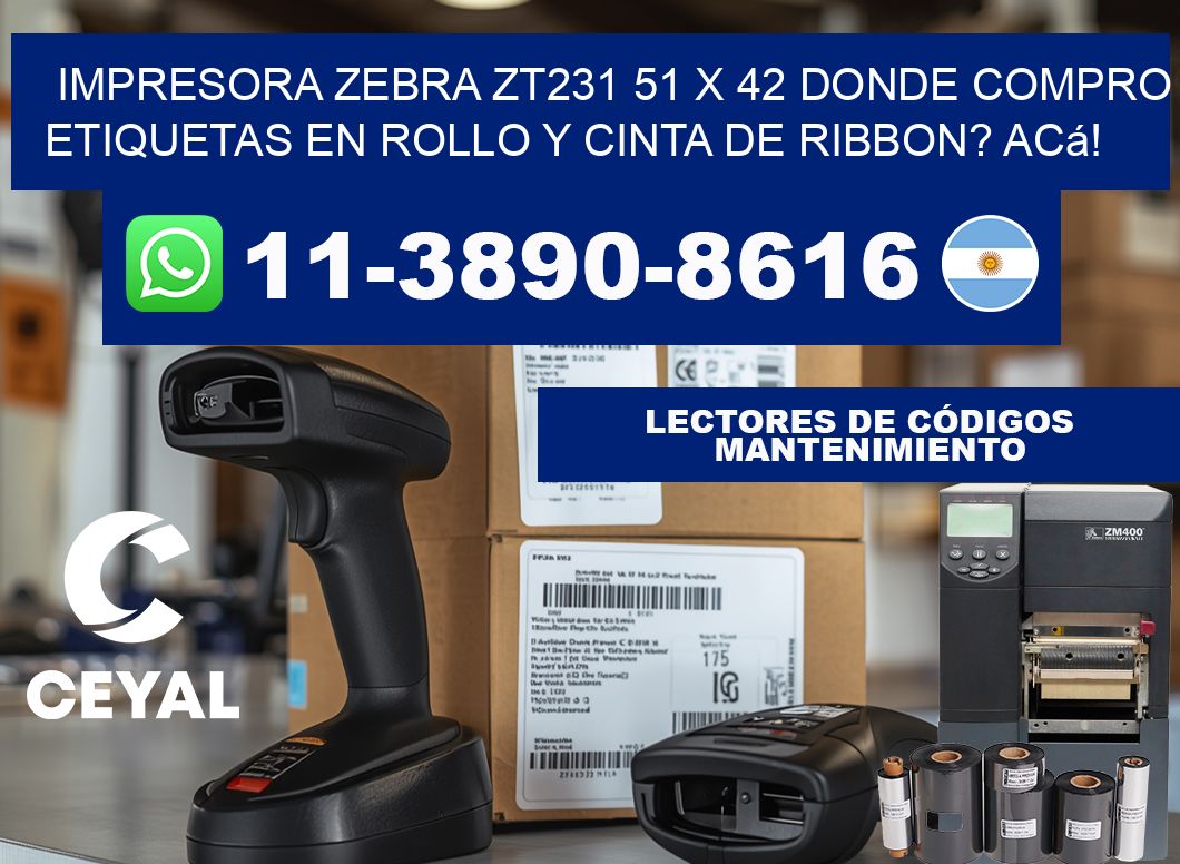 impresora zebra zt231 51 x 42 Donde compro etiquetas en rollo y cinta de ribbon? Acá!