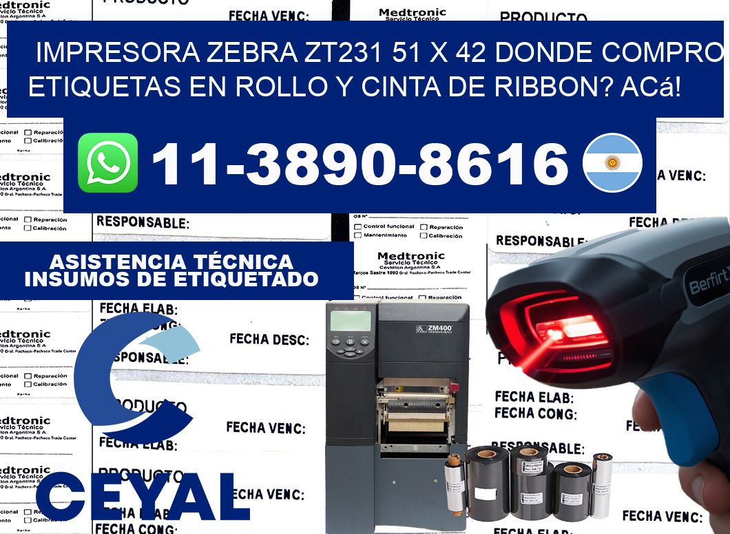 impresora zebra zt231 51 x 42 Donde compro etiquetas en rollo y cinta de ribbon? Acá!