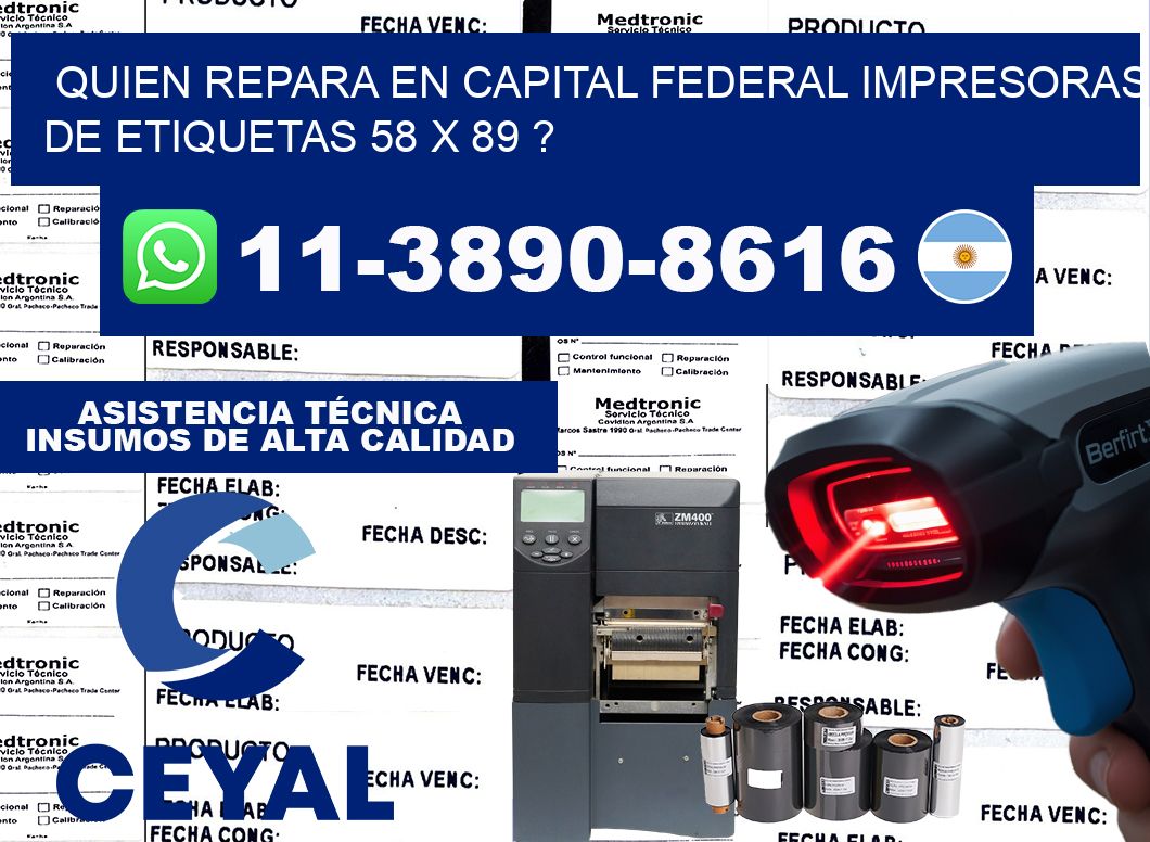 quien repara en capital federal impresoras de etiquetas 58 x 89 ?