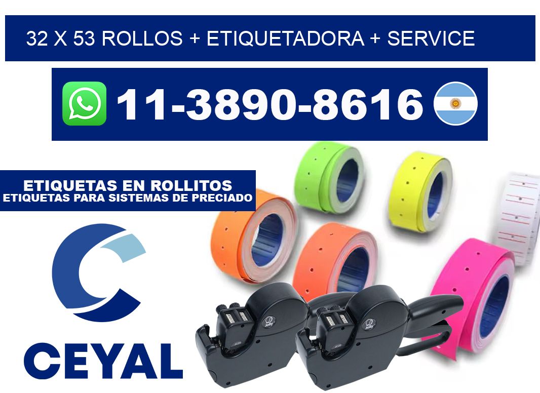 32 x 53 rollos + etiquetadora + service