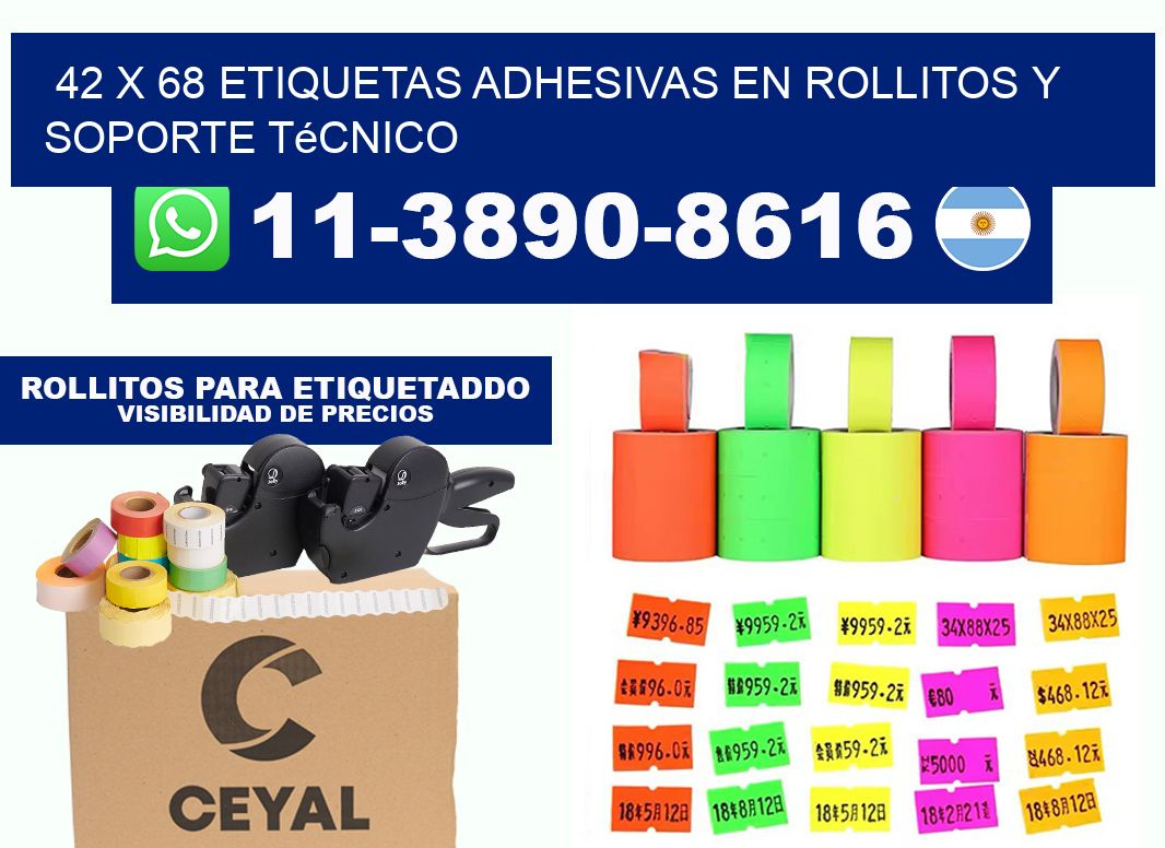 42 x 68 Etiquetas adhesivas en rollitos y soporte técnico