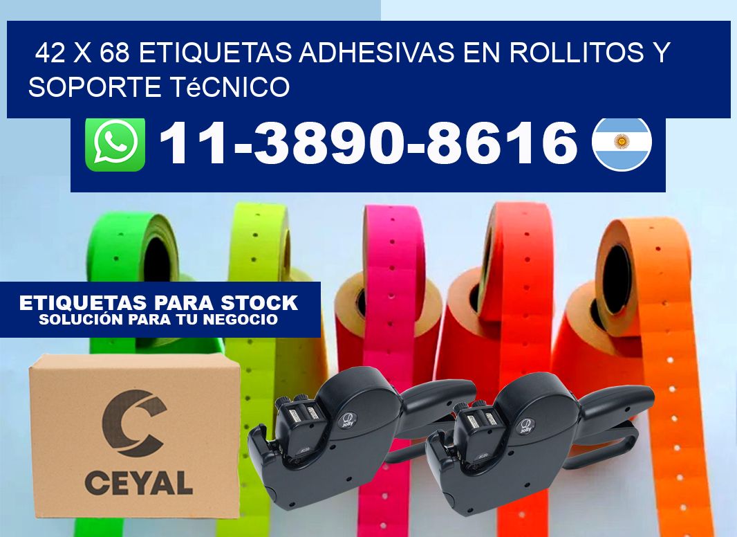 42 x 68 Etiquetas adhesivas en rollitos y soporte técnico