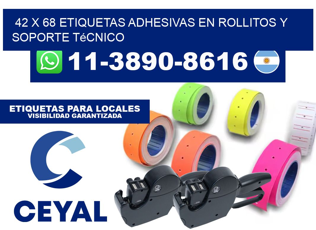 42 x 68 Etiquetas adhesivas en rollitos y soporte técnico