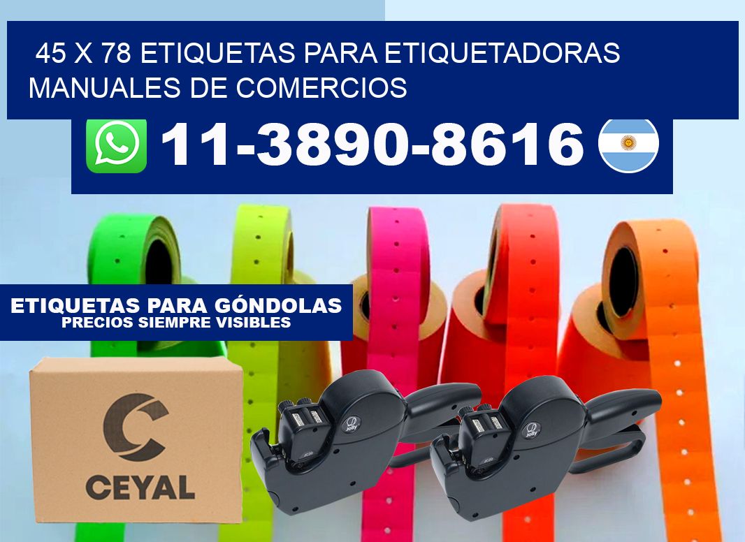 45 x 78 etiquetas para etiquetadoras manuales de comercios