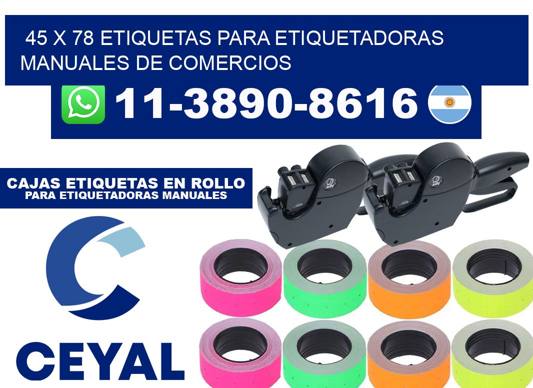 45 x 78 etiquetas para etiquetadoras manuales de comercios