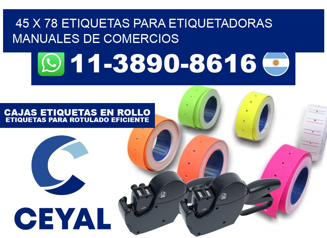 45 x 78 etiquetas para etiquetadoras manuales de comercios