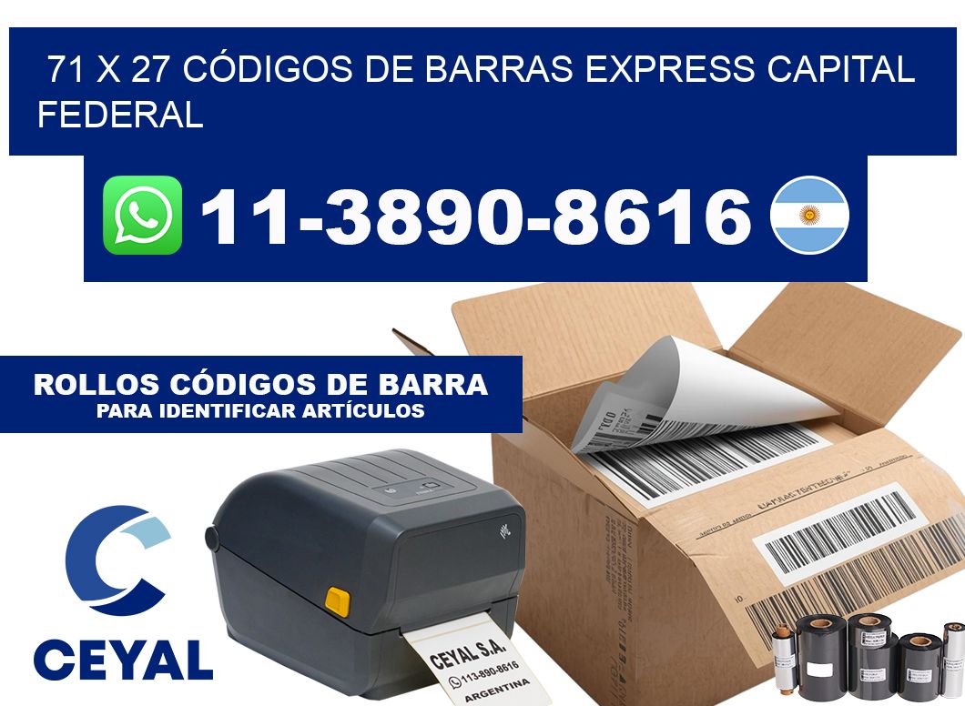 71 x 27 CÓDIGOS DE BARRAS EXPRESS CAPITAL FEDERAL