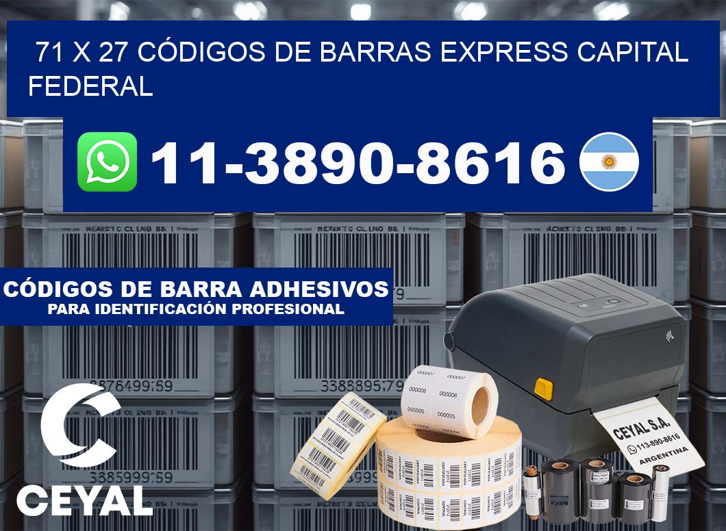 71 x 27 CÓDIGOS DE BARRAS EXPRESS CAPITAL FEDERAL