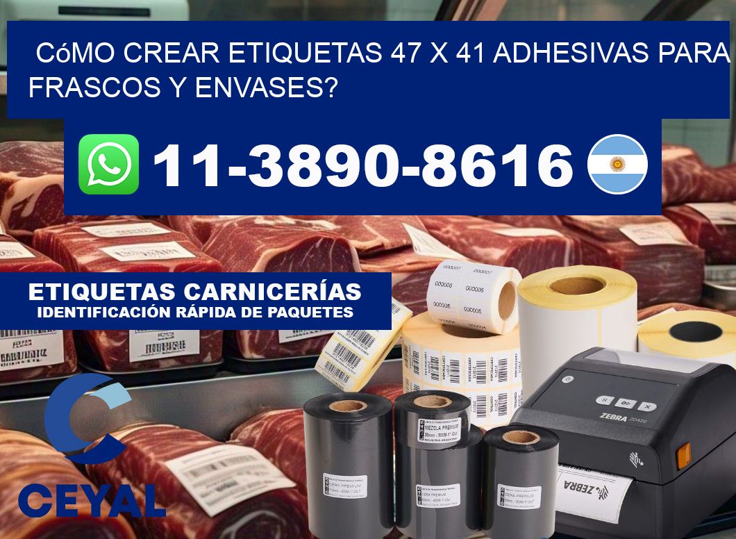 Cómo crear etiquetas 47 x 41 adhesivas para frascos y envases?