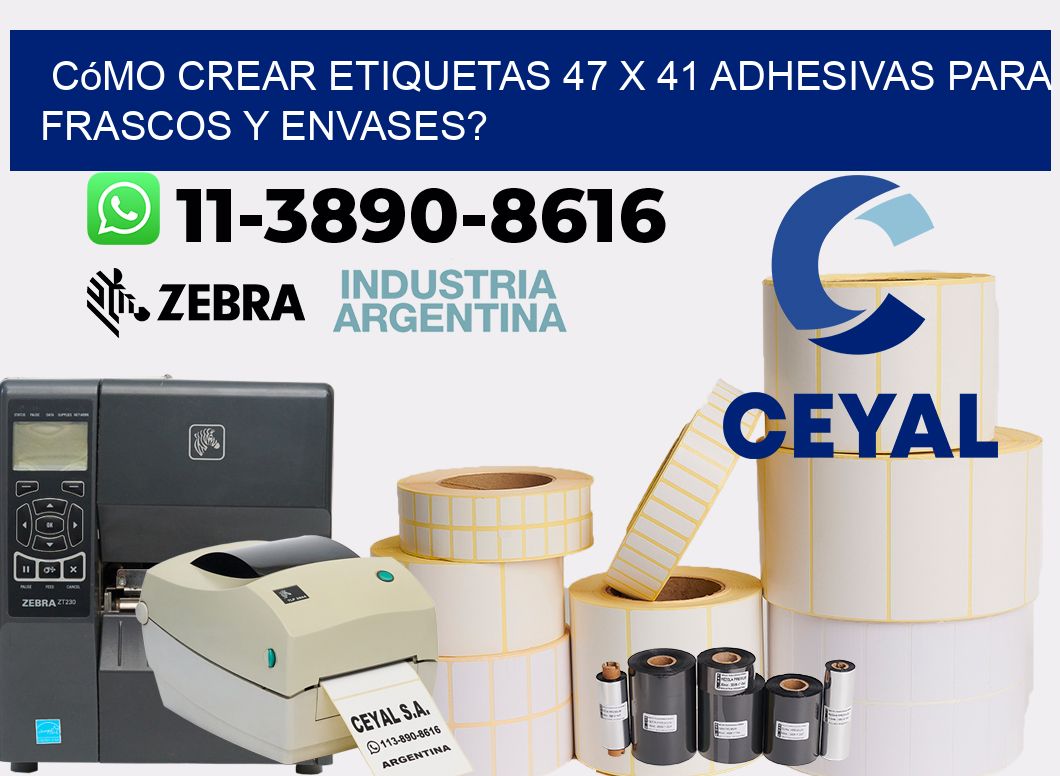 Cómo crear etiquetas 47 x 41 adhesivas para frascos y envases?