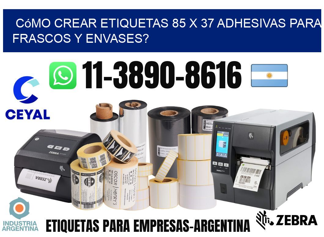 Cómo crear etiquetas 85 x 37 adhesivas para frascos y envases?