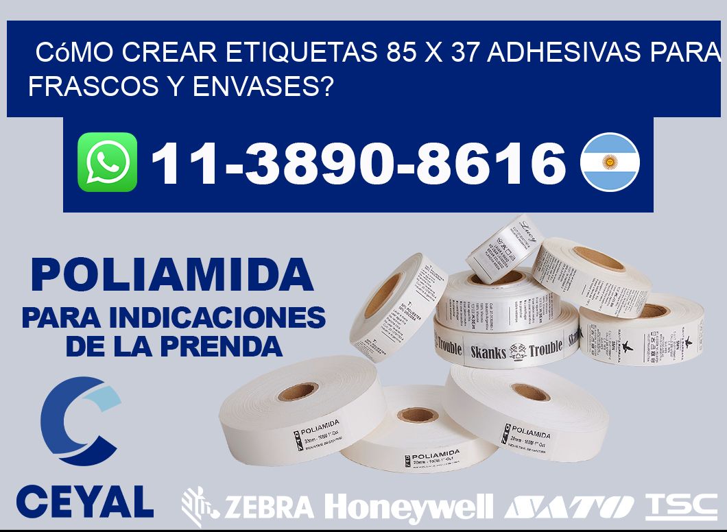 Cómo crear etiquetas 85 x 37 adhesivas para frascos y envases?