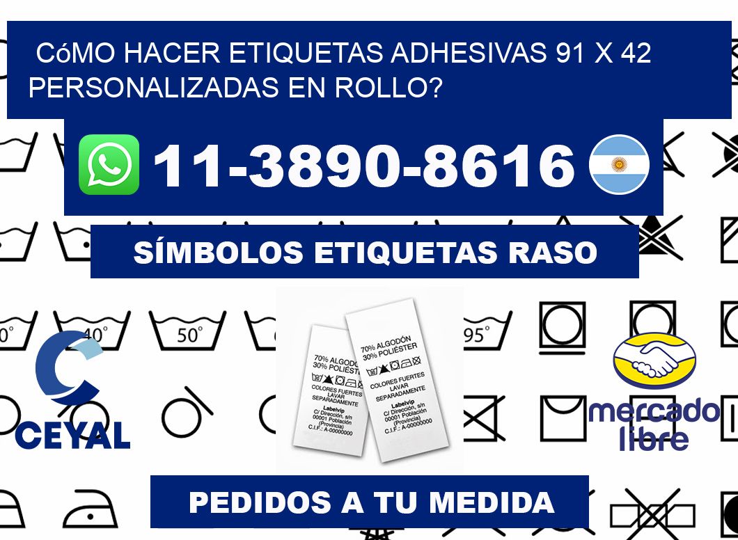 Cómo hacer etiquetas adhesivas 91 x 42 personalizadas en rollo?