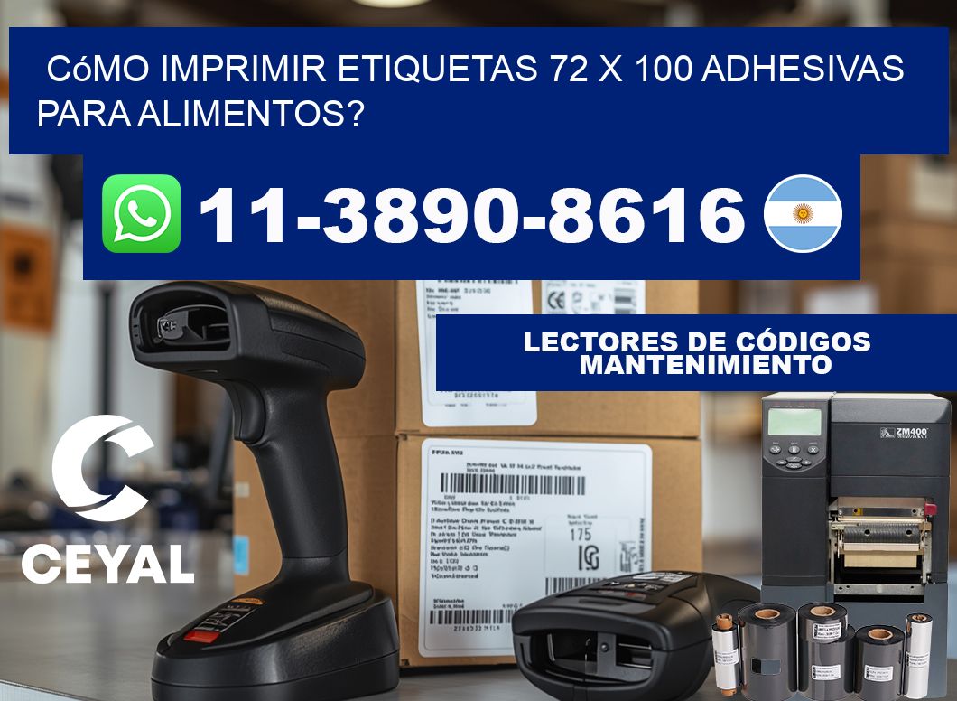 Cómo imprimir etiquetas 72 x 100 adhesivas para alimentos?